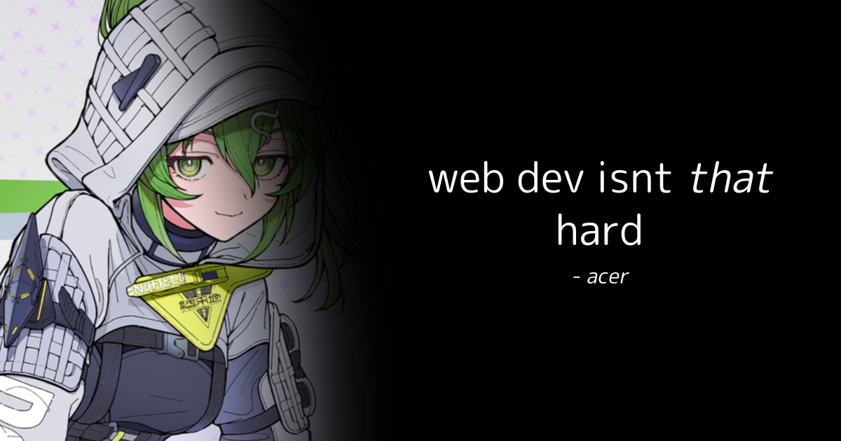 web dev isnt that hard